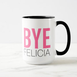 Dag Felicia! Meme Funny Quote Mok