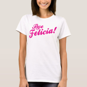 Dag Felicia! T-shirt