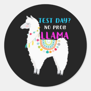 Dag Geen Prob Llama Leraar Examen Testing Gifts Ronde Sticker