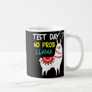 Dag Geen Prob-Llama Leraar Testdag voor Te Koffiemok