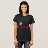 Dag Liz Cheney 5 T-shirt (Voorkant volledig)