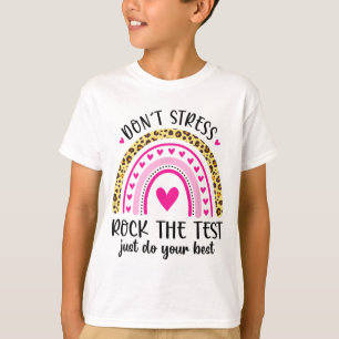 Dag Rock De Test Docent Testen Dag Regenboog Thee T-shirt