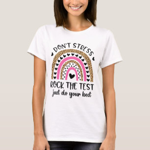Dag Rock De Test Regenboog Leraar Grappige Testen T-shirt