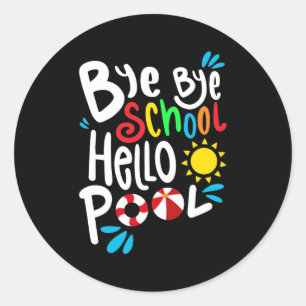 Dag, school Hallo pool I Ronde Sticker