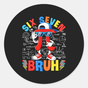 Dag symbool 67 zes zeven meme wiskunde leraar jong ronde sticker