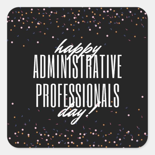 Dag van administratief personeel vierkante sticker (Voorkant)