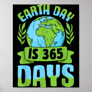 Dag van de Aarde is 365 dagen eco-bewust milieuact Poster