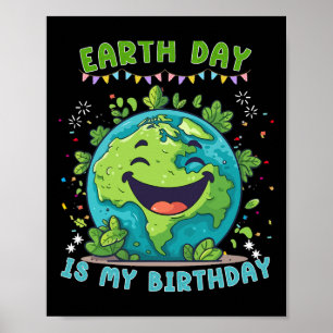 Dag van de Aarde: mijn verjaardag, grappige Dag va Poster