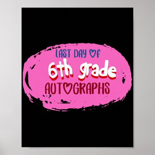 Dag van de school 6e klas handtekening Elementary Poster (Voorkant)