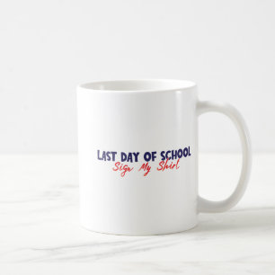 Dag van de School Teken Mijn Shirt Grappig Teken M Koffiemok