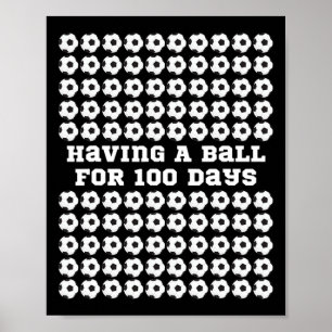 Dag van de schoolvoetbalsport 100e dag van school  poster