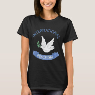 Dag van de Vrede op Aarde Internationale Dag van d T-shirt
