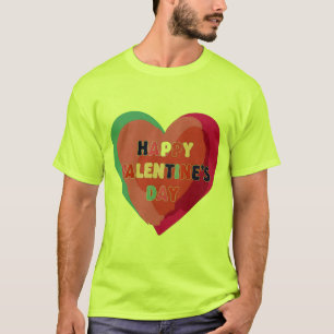 DAG VAN HAPPY VALENTINE T-SHIRT