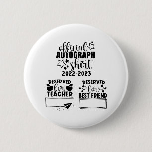 Dag van het schooljaar 2022-2023 handtekeningen Af Ronde Button 5,7 Cm