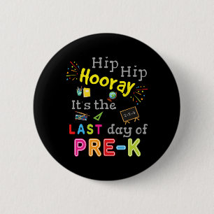 Dag van School Afstuderen Funny Pre K Teacher Ronde Button 5,7 Cm