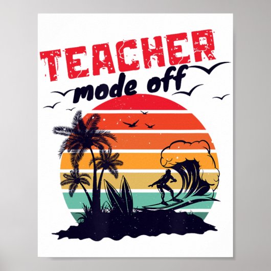 Dag Van School Leraar Modus Uit Leraar 10  Poster (Voorkant)