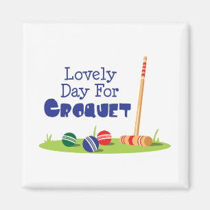 Dag voor Croquet Magneet