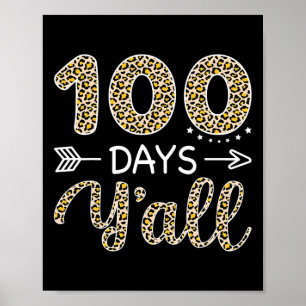 Dag Y'all Leraar of Student Kinder 100ste Dag van Poster