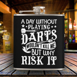 Dag Zonder Darts Sarcastische Flask 6 oz. Heupfles