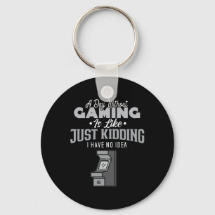 Dag Zonder Gamen Is Alsof Sarcasme Noviteit Gamer Sleutelhanger