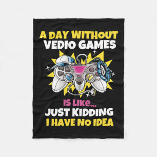 Dag Zonder Videogames Is Also Grappig Videogame Sp Fleece Deken