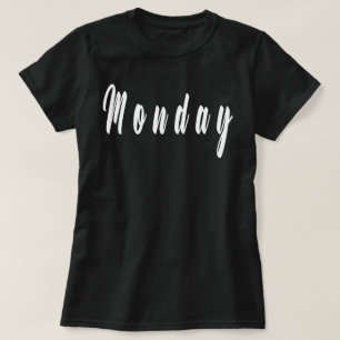 Dagelijks Shirt, Dag van de Week, Maandag Shirt, T-shirt