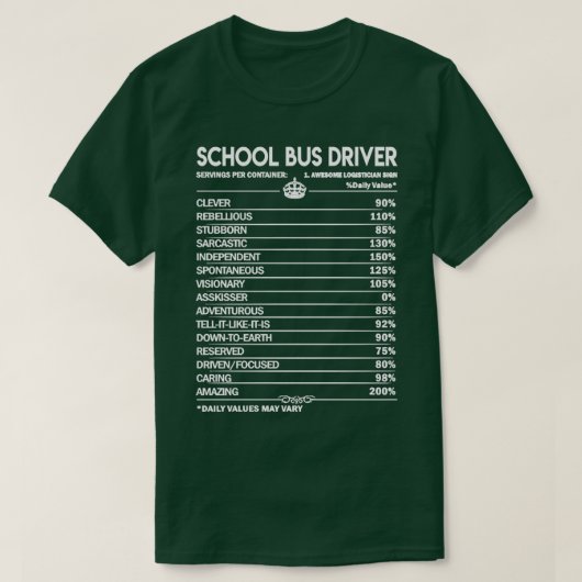 Dagelijkse factor schoolbusbestuurder 2 cadeau t-shirt (Design voorkant)