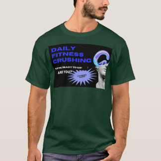 DAGELIJKSE FITNESS-MOTIVATIE T-SHIRT