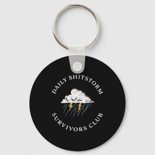 Dagelijkse Shitstorm Overlevers Club Funny Sarcasm Sleutelhanger