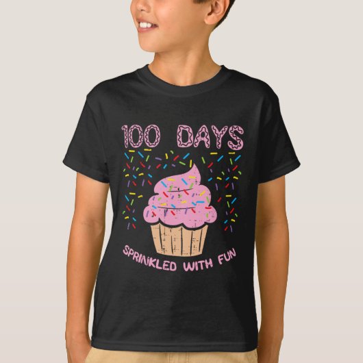 Dagen gestrooid met leuke cupcake 100h dag van de  t-shirt (Voorkant)