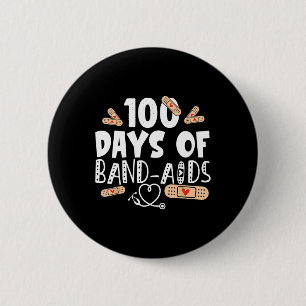 Dagen van Band-AIDS - Schoolverpleegkundige 100 da Ronde Button 5,7 Cm