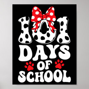 Dagen van School Dalmatische Hond 100 Dagen Slimme Poster