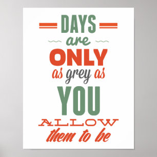 Dagen zijn! Typografie Inspirerend Poster