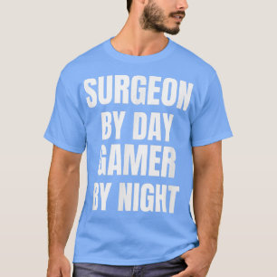 Dagennacht chirurg-gamer t-shirt