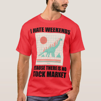 Daghandel I Hate Weekends 6 T-shirt