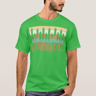 Daghandel is maandag maar aandelenmarkt t-shirt