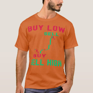 Daghandel Koop laag Verkoop High Crypto Trading (h T-shirt