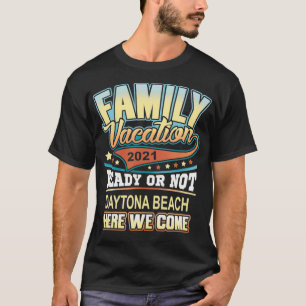 Dagtona Beach Family Vacation 2021 Beste herinneri T-shirt
