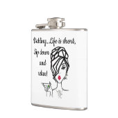 "Dahling.. Het leven is kort, zacht en rustig.." K Heupfles (Links)