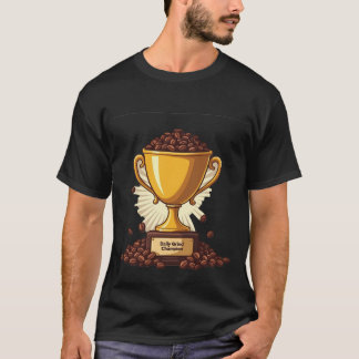 Daily Grind Kampioen | Grappige Koffie Trofee Pres T-shirt
