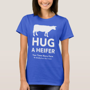 Dairy Boerderij Slogan Funny Hug a Heifer T-shirt