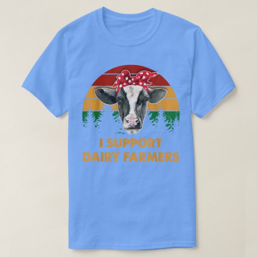 Dairy Farmer I Support Dairy Farmers Gift T-shirt (Design voorkant)
