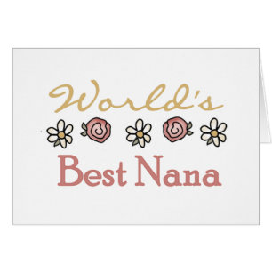 Daisies and Rozen World's Best Nana Tshirts