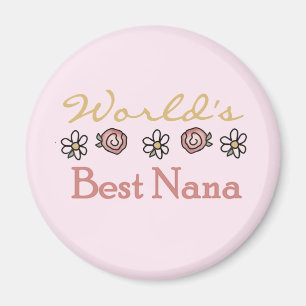 Daisies and Rozen World's Best Nana Tshirts Magneet
