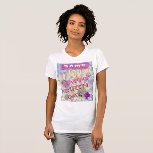Daisy and Daffodils: Personaliseer Birthday T-Shir T-shirt (Voorkant volledig)