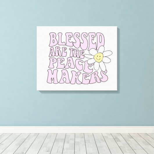 Daisy and Peace Makers Slogan Canvas Afdruk (Insitu (Houten vloer))