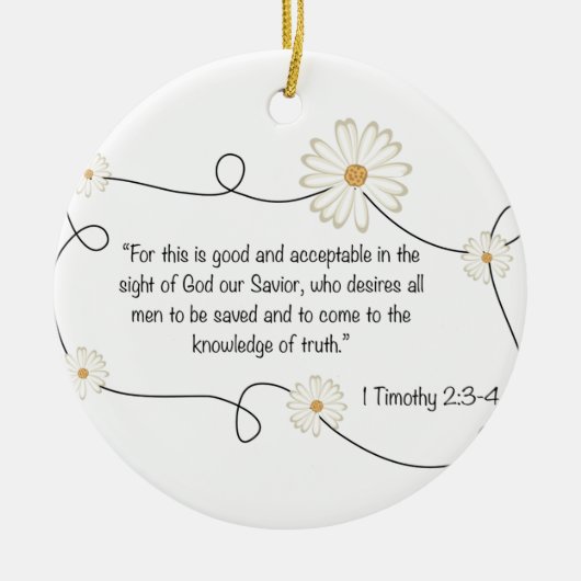 Daisy Flower Bible Quote Knowledge of Truth Keramisch Ornament (Voorkant)