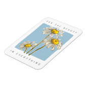 Daisy Flowers Beauty Slogan Magneet (Linkerzijde)