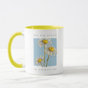 Daisy Flowers Beauty Slogan Mok