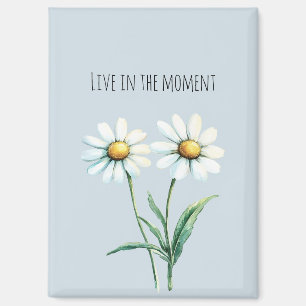 Daisy Flowers Leven in het moment Magneet